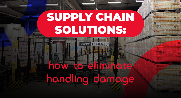Supply Chain Solutions How To Eliminate Handling Damage English